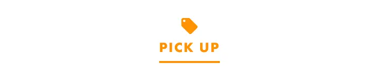 PICK UP
